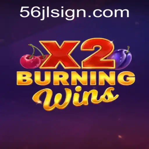 Unveiling the Thrills of BurningWinsX2: A Comprehensive Guide
